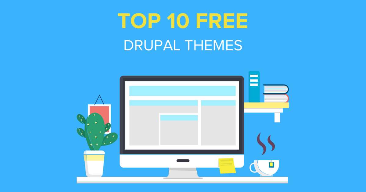 Top 10 Free Drupal Themes | Vardot Blog